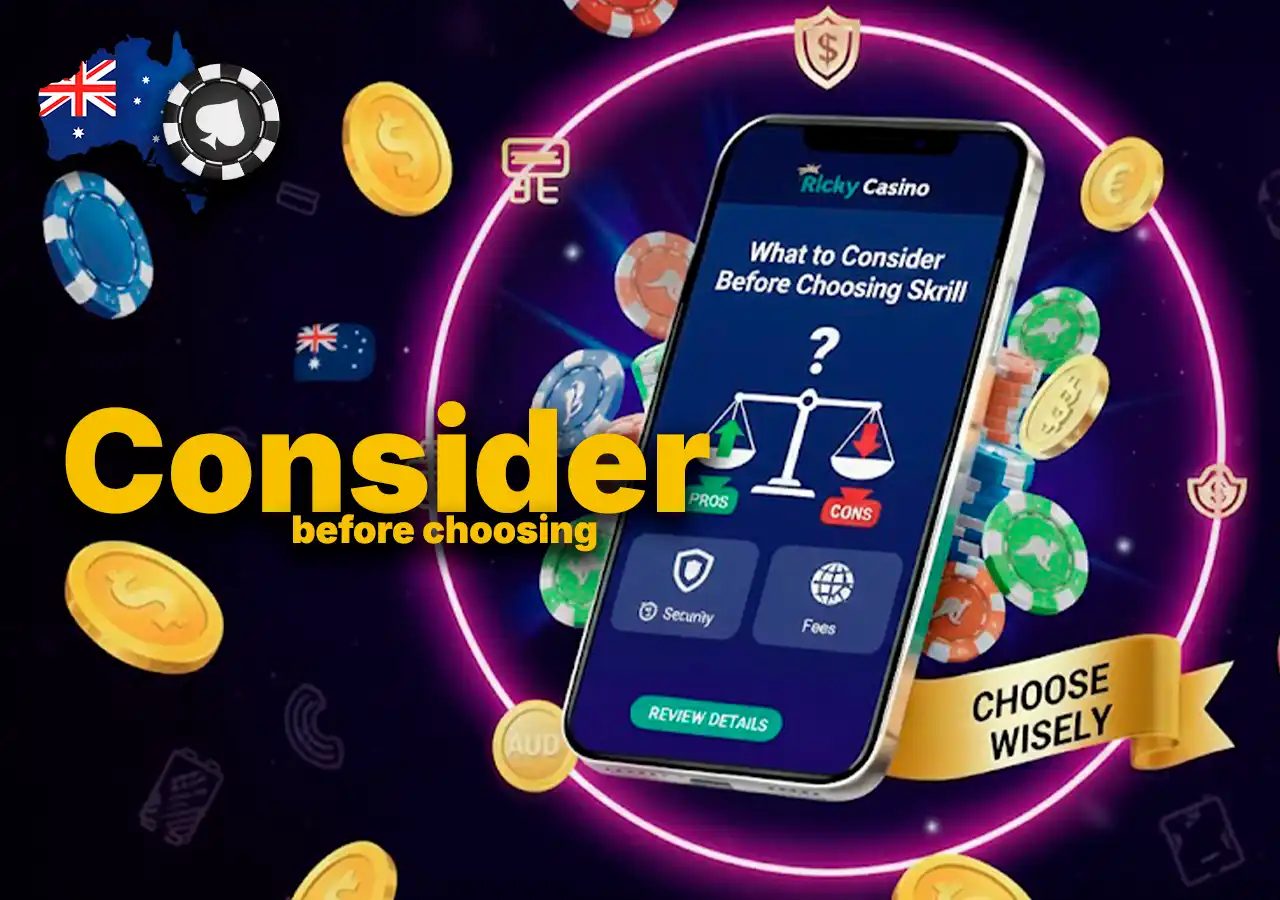 What to Consider Before Choosing Skrill – Key Factors