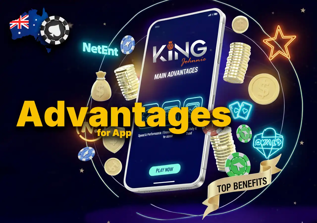 Main Advantages of King Johnnie Casino App